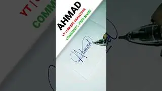 Ahmad name signature style | name signature style | english signature | #shorts #shortvideo #viral
