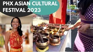 Experience the Vibrant AZ Asian Cultural Festival 2023 | Highlights & Insights