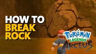 How to break rocks Pokemon Legends Arceus