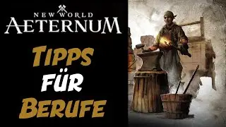 Tipps f&uuml;r Berufe und Herstellung🧩New World Aeternum🧩