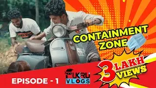 Containment Zone | Fukru Vlogs | Episode-1