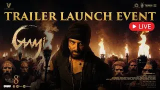 GAAMI Trailer Launch Event LIVE | Vishwak Sen | Chandini Chowdary | Vidyadhar Kagita | UV Creations