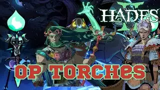 Torches are OP in Hades 2!