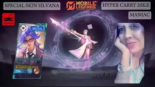 SPECIAL SKIN SILVANA HYPER CARRY 20KILL MANIAC #NabilaMlbbGaming (sountrack dj jayanti )