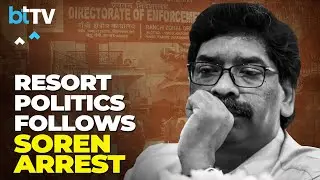Political Storm in Jharkhand: ED Arrests Former CM Hemant Soren, Triggers Resignation & More