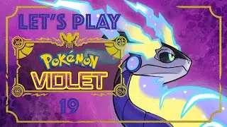 Pokemon: Violet - Lets Play 19: New Pokemon