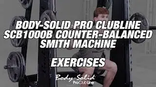 Body-Solid Pro Clubline SCB1000B Counter-Balanced Smith Machine Exercises