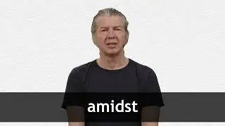 How to pronounce AMIDST in American English