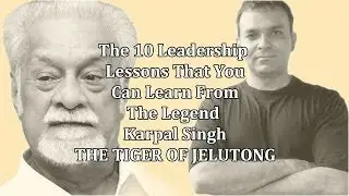 10 Life-Changing Tips: Tribute to Karpal Singh!