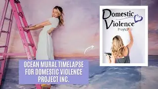 Ocean Mural Timelapse for Domestic Violence Project Inc by Arastasia