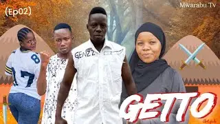 GETO Episode2#chadomasta #bongomovie #tanzania#film#pppyyy#comedy#love#duet#film#music#nollywood