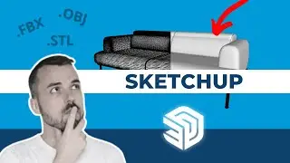 How to Import FBX and OBJ Files into SketchUp - Universal Importer Tutorial