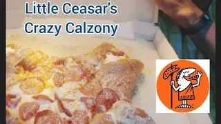 Little Ceasars New Crazy Calzony Review 😋🍕