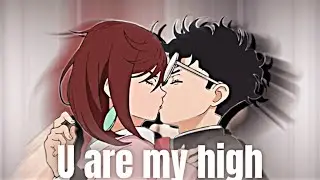U are my high x Dan da Dan 