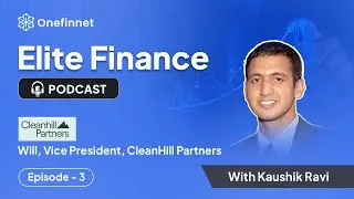 Elite Finance Podcast Season 4, Episode 3: Private Equity: Will, Vice President, CleanHill Partners