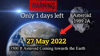Asteroid 7335(1989 JA) / Asteroid 1989 JA 27 may 2022 / 27 May 2022 asteroid