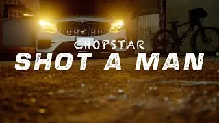Chopstar - Shot a man (Official Music Video)