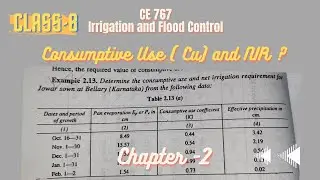 Consumptive Use ( Cu) and NIR | Example 2.13 | Class -8 | Irrigation and Flood Control | S.K.Garg