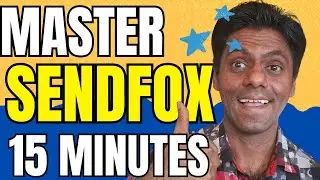 SendFox Tutorial: How To Use SendFox In 15 Minutes