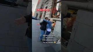 Day 220 - Montreal, Canada  - Free Hugs