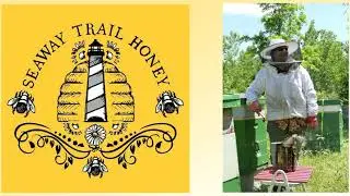 Spotlight on Seaway Trail Honey SHORT version