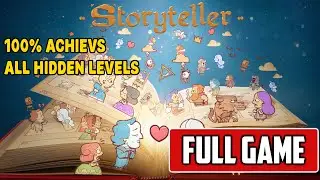 Storyteller | FULL GAMEPLAY Walkthrough (ALL PUZZLES + LEVELS)  [NO COMMENTARY]