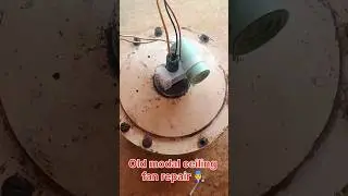 Old ceiling fan repair 🧑&zwj;🔧✅ #ceilingfan #youtubeshorts #viral #viralshorts #tranding #viralshort