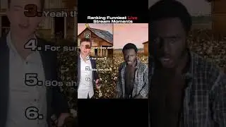 Ranking Funniest Live Stream Momments