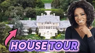 Inside Oprah's $90 Million Mansion (Tour)