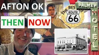 Best of Route 66 AFTON OKLAHOMA, Then & Now, motels, service stations, old buildings