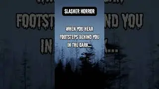 Slasher Horror be like... 😤😈 #horrortube #facts #slasher