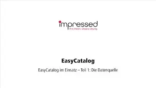 EasyCatalog im Einsatz - Teil 1