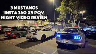 Mustangs go on a NIGHT CRUISE !!! POV meta/Insta360 cams 