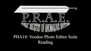 PHA18: Voodoo Photo Editor Suite - Public Registry of Anomalous Entities Reading