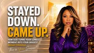 Stayed Down. Came Up. | 1 Peter 5:5&ndash;10 | Kingdom Insights Episode 1