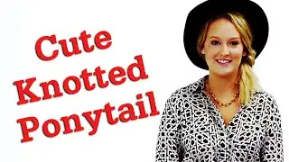 Cute Knotted Ponytail Tutorial + OOTD to Match! #17daily