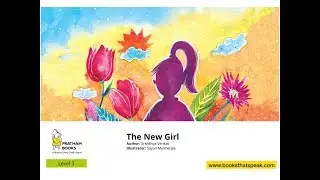English stories for kids - The New Girl - Pratham Books