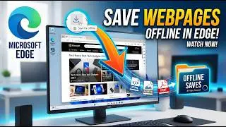 How to Save a Web Page in Edge Browser (HTML, PDF & Offline)