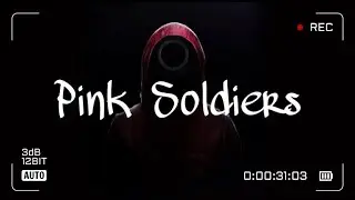 Squid Game : Pink Soldiers | By : Remix Maniacs