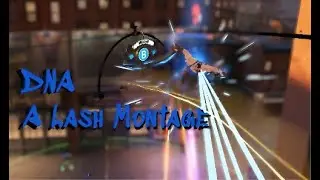 Deadlock Lash Montage - DNA