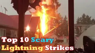 Scary Lightning Strikes. CRAZIEST LIGHTNING STRIKES. TOP 10 BEST LIGHTNING STRIKES. Compilation.