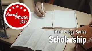 🎓 Scholarship Merit Badge Overview | ScoutMaster Dave
