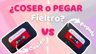 &iquest;Coser o pegar fieltro? Lo prob&eacute; en un mismo proyecto y este fue el resultado