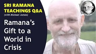 Ramana's Message Why Wars, Pandemics, and Suffering Exist