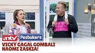 Ekspresi Naomi Zaskia Digenitin Vicky Prasetyo | Pesbukers ANTV