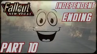 FALLOUT NEW VEGAS PART 10 INDEPENDENT ENDING?