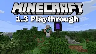 Playthrough of Minecraft 1.3 in 2023!