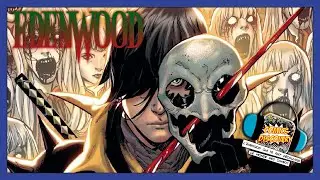 ComicsDiscovery S09E20 : Edenwood