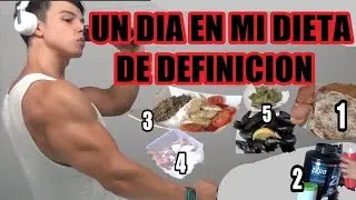 UN DÍA EN MI DIETA DE DEFINICIÓN