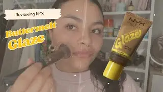 Trying on NYX  Buttermelt Glaze  Skin Tint